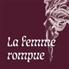 La femme rompue - 