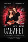 Notre Petit Cabaret - 