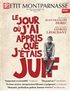 Le jour où j'ai appris que j'étais juif - 