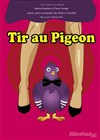 Tir au pigeon - 