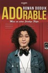 Roman Doduik dans ADOrable - 