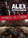 Alex dans Hypnose au cinéma | Gravelines - 