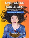 Juliette Nuss dans Une tortue sur le dos - 