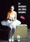 Le bestiaire des filles foraines - 