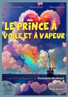 Le prince à voile et à vapeur - 