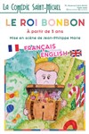 Le Roi Bonbon - 