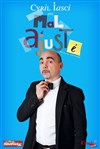 Cyril Iasci dans Cyril Iasci est mal ajusté - 