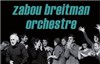 Zabou Breitman Orchestre : Cabaret Deret - 