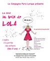 La voilà la voix de Lola - 