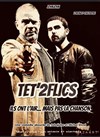 Tet'2 Flics - 