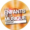 Les Enfants de la Musique chantent... - 