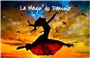 La Magie du Danseur - 