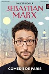 Sebastian Marx dans On est bien là - 