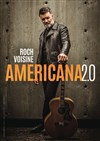 Roch Voisine : Americana 2.0 - 