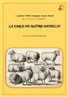 La farce de Maître Pathelin - 