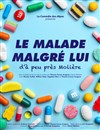 Le malade malgré lui - 