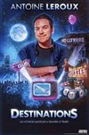 Antoine Leroux dans Destinations - 