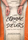 Liées comme des soeurs - 