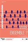 Vivre ensemble ? - 