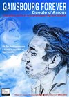 Gainsbourg Forever | Gueule d'amour - 