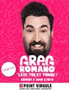 Greg Romano dans Lève toi et tombe - 