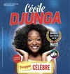 Cécile Djunga dans Presque célèbre - 