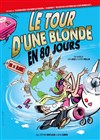 Le tour d'une blonde en 80 jours - 