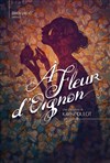 A fleur d'oignon - 