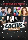 Cactus Comedy - 