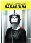 Lucie Carbone dans Badaboum - 