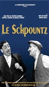 Le schpountz - 