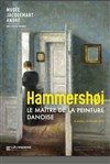 Visite guidée de l'exposition : Hammershøi, le maître de la peinture danoise | avec Michel Lhéritier - 