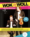 Wok'n woll Délirium musicalia - 