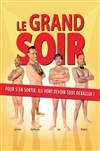 Le grand soir - 