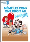 Même les cons ont droit au bonheur - 