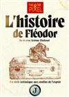 L'Histoire de Fléodor - 