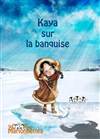 Kaya sur la banquise - 