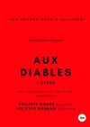 Aux Diables l'Opéra - 