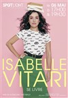 Isabelle Vitari dans Isabelle Vitari se livre - 