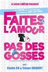 Faites l'amour pas des gosses - 