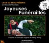 Joyeuses Funérailles - 