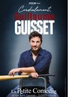 Guillaume Guisset dans Cordialement - 