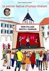 Mon Village Invite l'Humour | Vourles - 