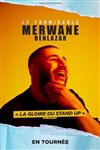 Le Formidable Merwane Benlazar - 