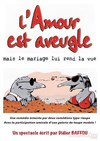 L'amour est aveugle - 