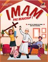 Imam pas beaucoup ! - 