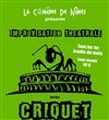 Criquet de Nîmes, soirée d'improvisation - 