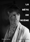 La bête de scène - 