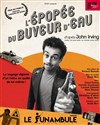 L'épopée du buveur d'eau - 