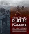 Trois quart d'heure avant l'Armistice - 